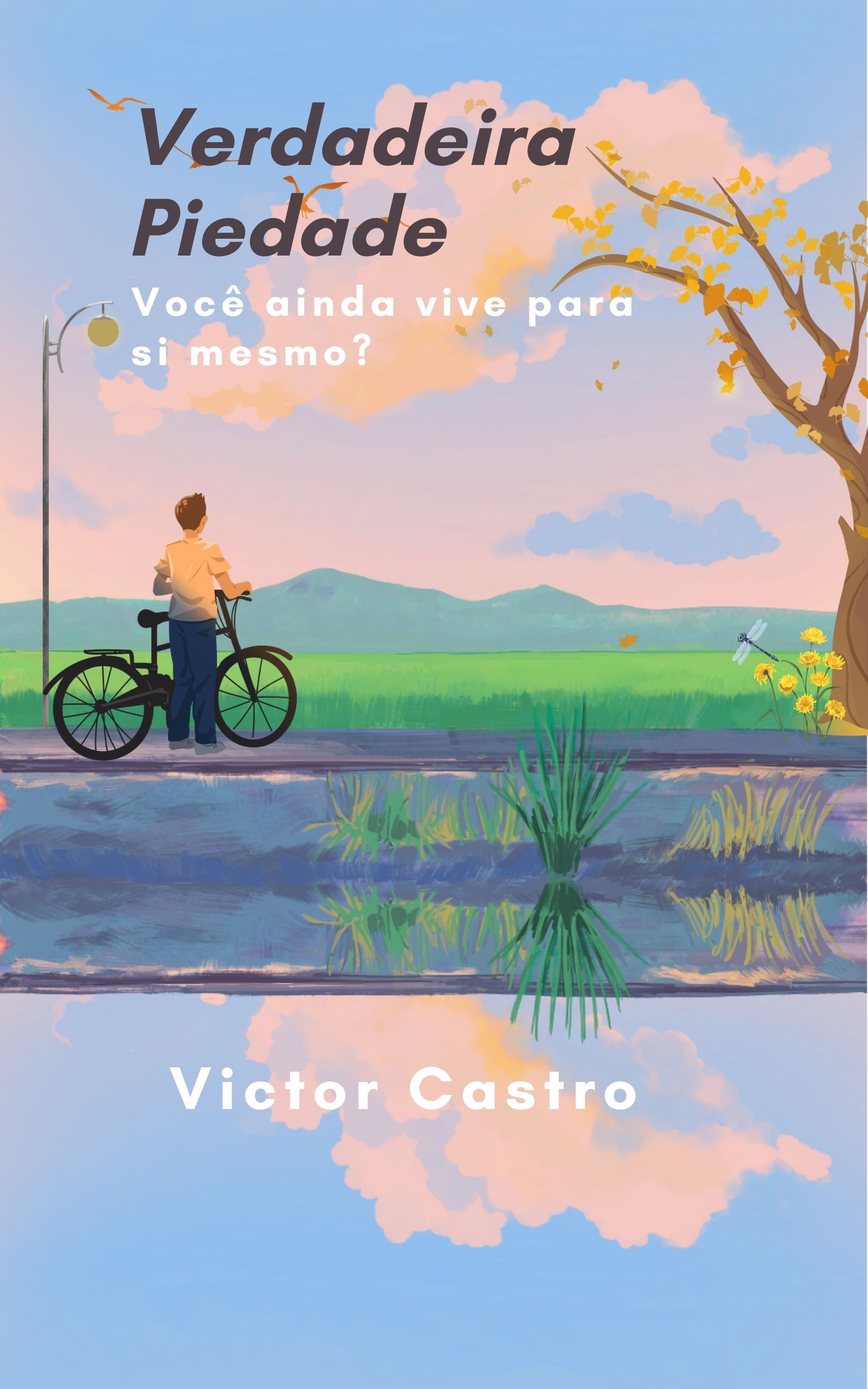 A Verdadeira Piedade